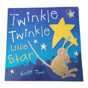 **4/$20**  Kate Toms-‎ Twinkle Twinkle Little Star- Paperback Bedtime Story